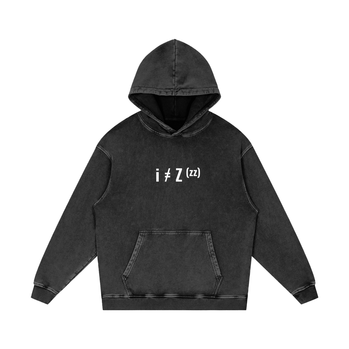 Hoodie Oversize "I Never Sleep"